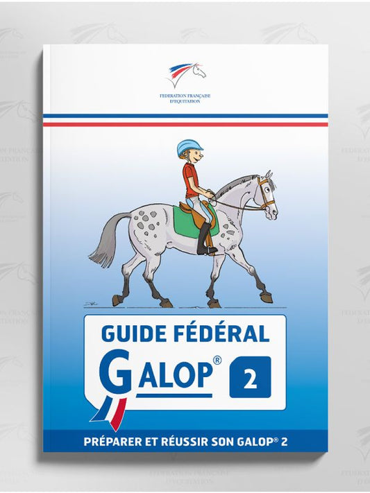 Guide Fédéral Galop 2
