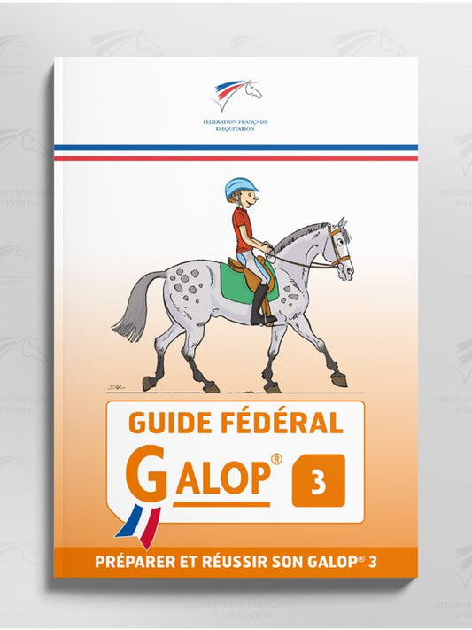 Guide Fédéral Galop 3