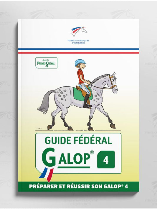 Guide Fédéral Galop 4